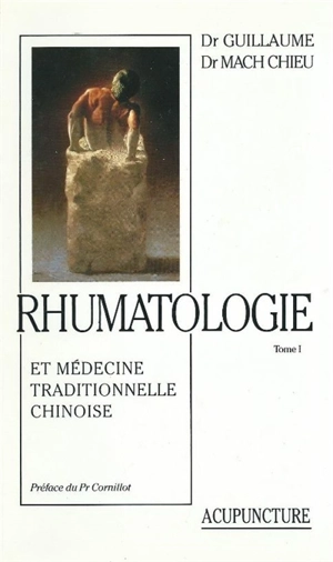 Rhumatologie : 2 volumes - Gérard Guillaume