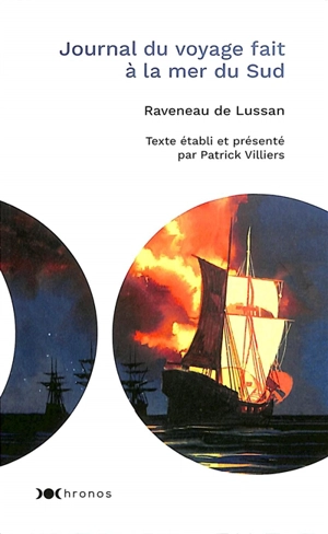 Journal du voyage fait à la mer du Sud - Jacques Raveneau de Lussan