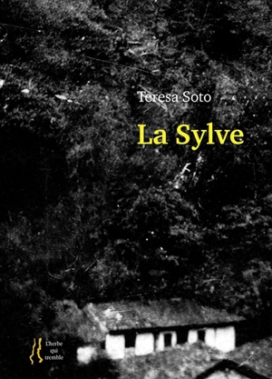 La sylve - Teresa Soto