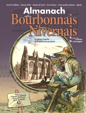 Almanach du Bourbonnais Nivernais 2016 - Gérard Bardon