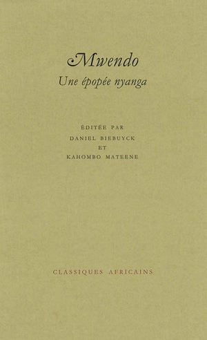 Mwendo : une épopée nyanga (R.D. Congo)