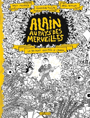 Alain au pays des merveilles : la BD dont vous êtes le crayon - Davy Mourier