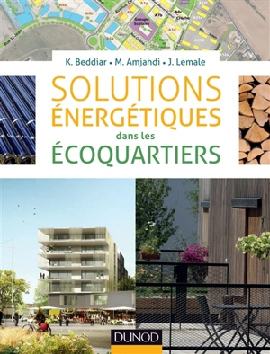 Solutions énergétiques dans les écoquartiers - Karim Beddiar