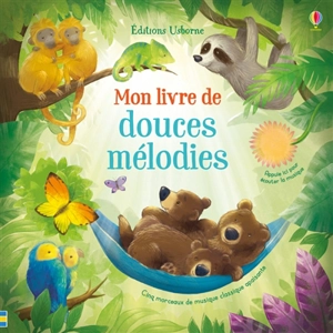 Mon livre de douces mélodies - Sam Taplin