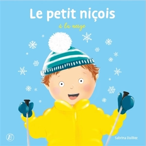 Le petit Niçois à la neige - Sabrina Dailliez