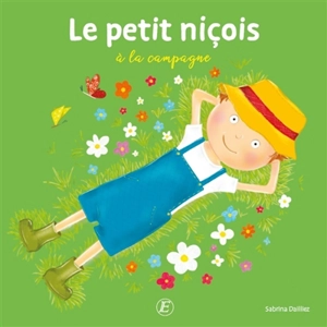 Le petit Niçois à la campagne - Sabrina Dailliez