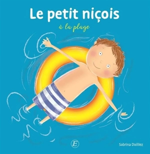 Le petit Niçois à la plage - Sabrina Dailliez