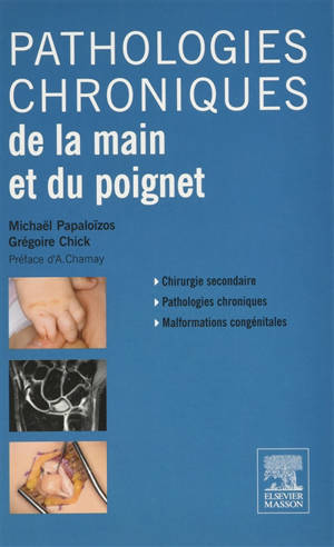 Pack urgences et pathologies de la main et du poignet - Grégoire Chick