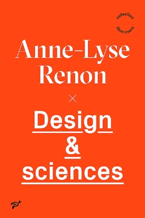 Design & sciences - Anne-Lyse Renon