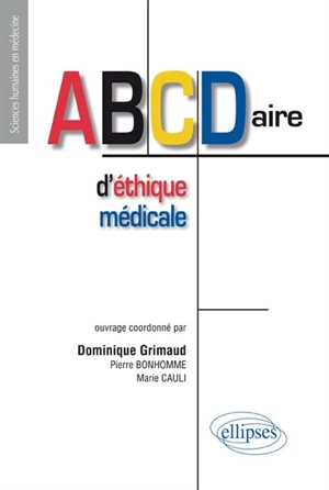 ABCdaire d'éthique médicale