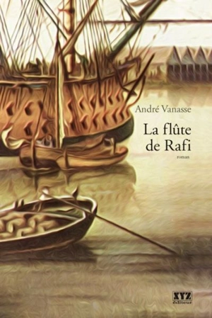 La flûte de Rafi - André Vanasse