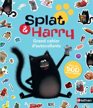 Splat & Harry : grand cahier d'autocollants - Rob Scotton