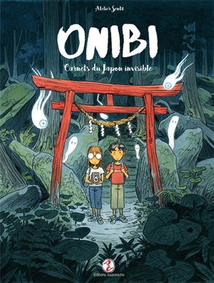 Onibi : carnets du Japon invisible - Atelier Sentô