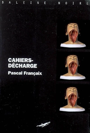 Cahiers-décharge - Pascal Françaix