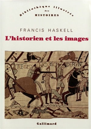 L'historien et les images - Francis Haskell