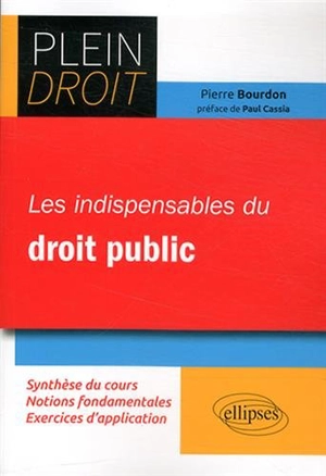 Les indispensables du droit public - Pierre Bourdon