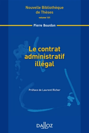 Le contrat administratif illégal - Pierre Bourdon