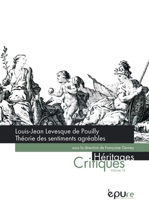 Théorie des sentiments agréables - Louis-Jean Levesque de Pouilly