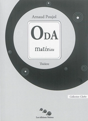 ODA : matériau - Arnaud Poujol