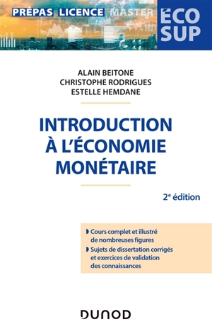 Introduction à l'économie monétaire - Alain Beitone