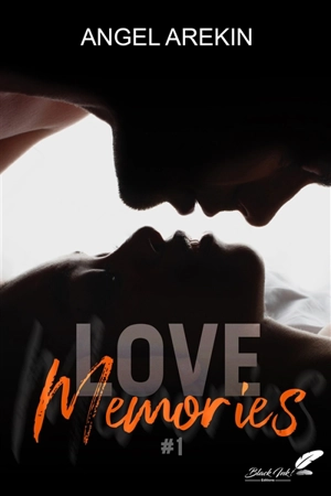 Love memories. Vol. 1 - Angel Arekin