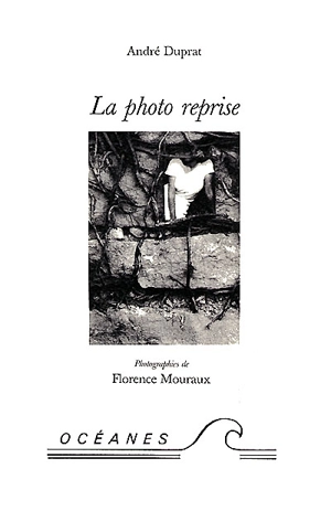 La photo reprise - André Duprat