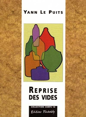 Reprise des vides - Yann Le Puits