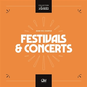 Festivals & concerts - Jean-Vic Chapus