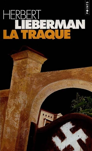 La traque - Herbert H. Lieberman