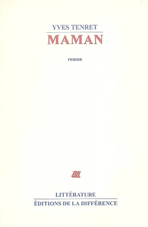 Maman - Yves Tenret