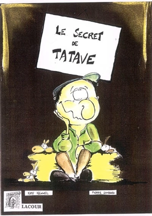 Le secret de Tatave - Katy Kennel