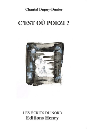 C'est où Poezi ? - Chantal Dupuy-Dunier