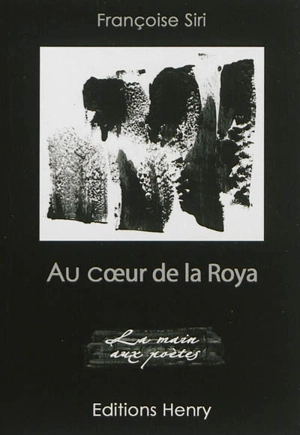 Au coeur de la Roya - Françoise Siri