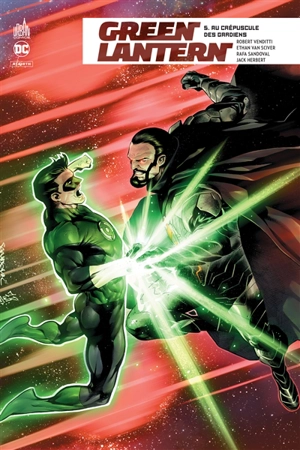 Green Lantern rebirth. Vol. 5. Au crépuscule des gardiens - Robert Venditti