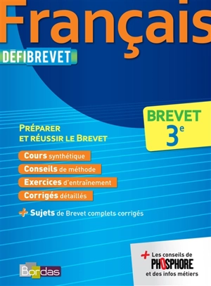 Français : brevet 3e : préparer et réussir le brevet - Pierre Le Gall