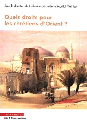 Quels droits pour les chrétiens d'Orient ?