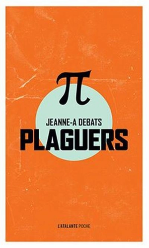 Plaguers - Jeanne-A Debats