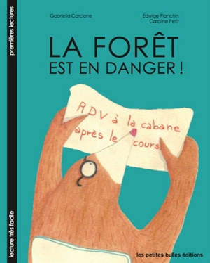 La forêt est en danger ! - Edwige Planchin