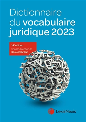 Dictionnaire du vocabulaire juridique 2023