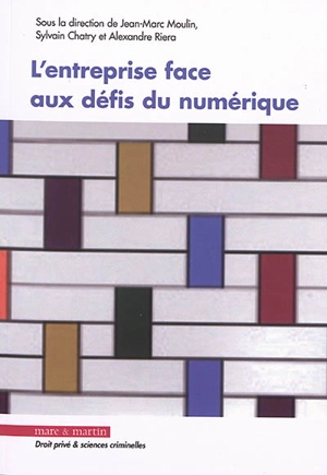 L'entreprise face aux défis du numérique