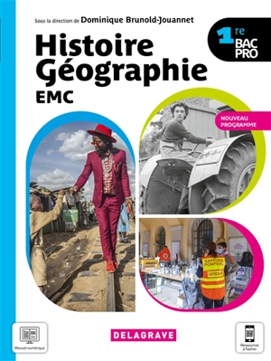 Histoire géographie EMC 1re bac pro : nouveau programme : manuel élève - Martin Duc