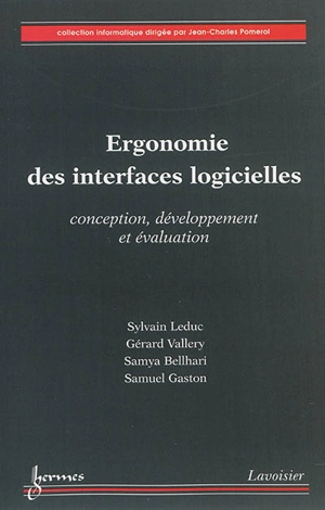 Ergonomie des interfaces logicielles : conception, développement et évaluation