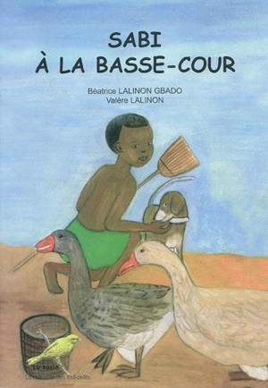 Sabi à la basse-cour - Béatrice Lalinon Gbado