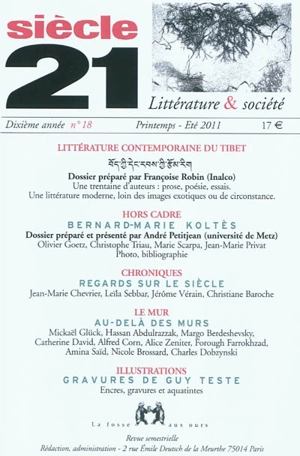 Siècle 21, littérature & société, n° 18. Littérature contemporaine du Tibet