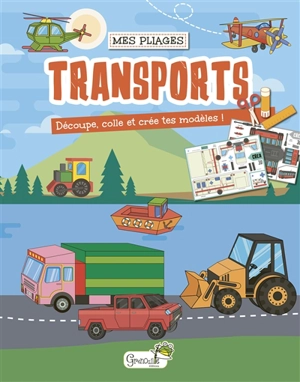 Transports : découpe, colle et crée tes modèles ! - Creabooks