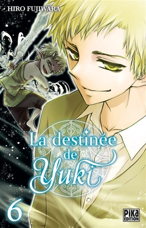 La destinée de Yuki. Vol. 6 - Hiro Fujiwara