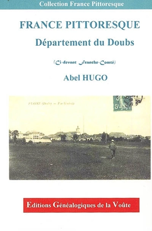 Département du Doubs - Abel Hugo