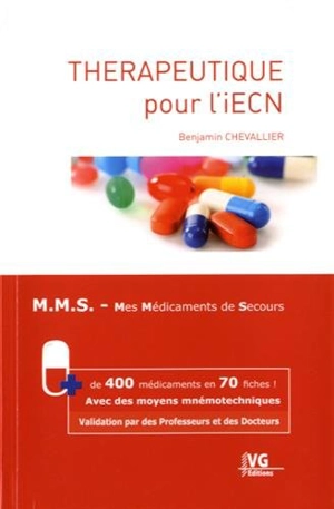 Thérapeutique pour l'iECN : MMS, mes médicaments de secours - Benjamin Chevallier