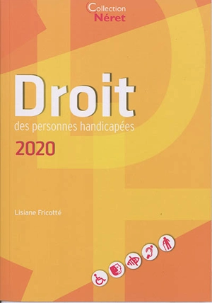 Droit des personnes handicapées : 2020 - Lisiane Fricotté