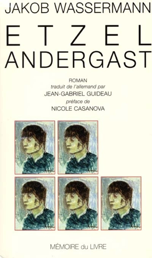 Etzel Andergast - Jakob Wassermann